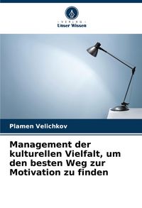 Produktbild: Management der kulturellen Vielfalt, um den besten Weg zur Motivation zu finden