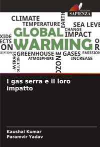 Produktbild: I gas serra e il loro impatto