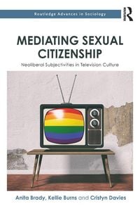 Produktbild: Mediating Sexual Citizenship