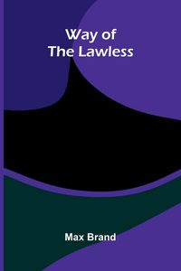 Produktbild: Way of the Lawless