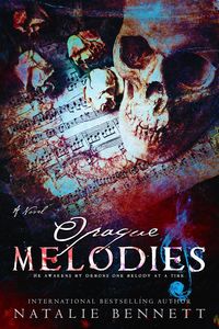 Produktbild: Opaque Melodies (Coveting Delirium, #1)