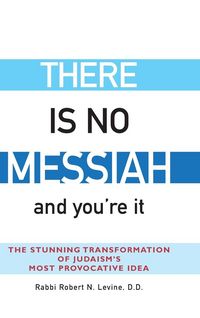 Produktbild: There Is No Messiah-and You're It
