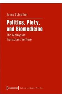 Produktbild: Politics, Piety, and Biomedicine
