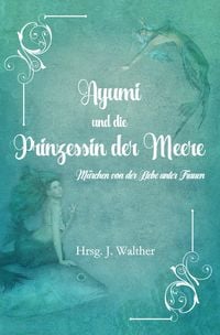 Produktbild: Ayumi und die Prinzessin der Meere