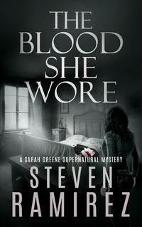 Produktbild: The Blood She Wore: A Sarah Greene Supernatural Mystery (Sarah Greene Mysteries, #3)