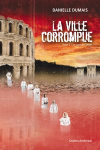 Produktbild: La Ville corrompue, Tome 3