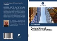 Produktbild: Fortschritte und Aussichten im Stahlbau