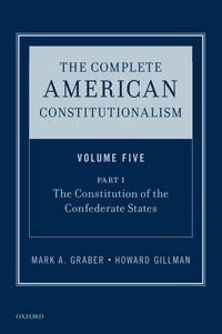 Produktbild: The Complete American Constitutionalism, Volume Five, Part I