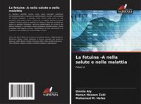Produktbild: La fetuina -A nella salute e nella malattia