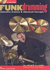 Produktbild: Funk Drumming - Innovative Grooves & Advanced Concepts Book/Online Audio