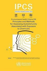 Produktbild: Principles and Methods for Assessing Autoimmunity Associated with Exposure to Chemicals