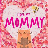 Produktbild: I Love My Mommy