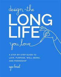 Produktbild: Design the Long Life You Love