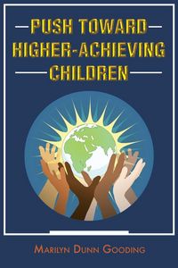 Produktbild: Push Toward Higher-Achieving Children