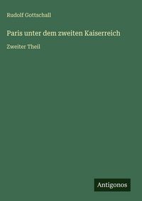 Produktbild: Paris unter dem zweiten Kaiserreich