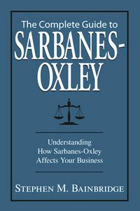 Produktbild: The Complete Guide To Sarbanes-Oxley