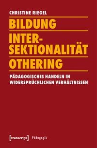 Produktbild: Bildung &ndash; Intersektionalit&auml;t &ndash; Othering