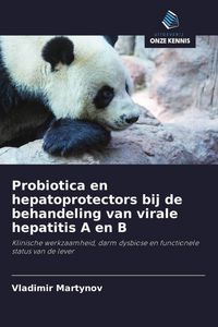 Produktbild: Probiotica en hepatoprotectors bij de behandeling van virale hepatitis A en B