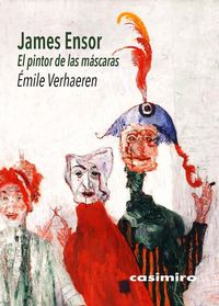 Produktbild: James Ensor : el pintor de las m&aacute;scaras