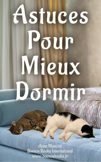 Produktbild: Astuces Pour Mieux Dormir (L'Art de R&ecirc;ver, #1)