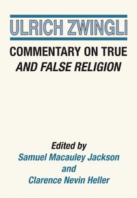 Produktbild: Commentary on True and False Religion