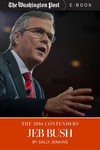 Produktbild: The 2016 Contenders: Jeb Bush