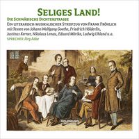 Produktbild: Seliges Land - Die Schw&auml;bische Dichterstra&szlig;e