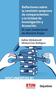 Produktbild: Reflexiones sobre la remisi&oacute;n temprana de comparecientes a la Unidad de Investigaci&oacute;n y Acusaci&oacute;n