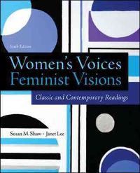 Produktbild: Shaw, S: Women's Voices, Feminist Visions: Classic and Conte