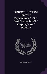Produktbild: Colony - Or Free State Depende