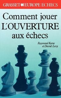 Produktbild: Comment jouer l'ouverture aux &eacute;checs