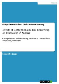 Produktbild: Effects of Corruption and Bad Leadership on Journalism in Nigeria