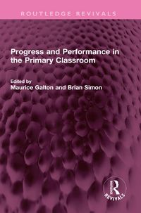 Produktbild: Progress and Performance in the Primary Classroom