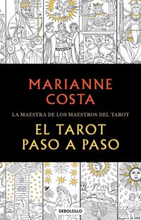 Produktbild: El Tarot Paso a Paso / The Tarot Step by Step. the Master of Tarot Teachers