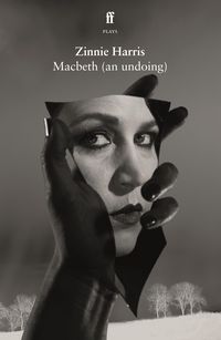 Produktbild: Harris, Z: Macbeth (an undoing)