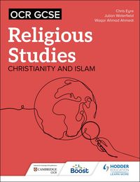 Produktbild: OCR GCSE Religious Studies: Christianity, Islam and Religion, Philosophy and Ethics in the Modern World from a Christian Perspective