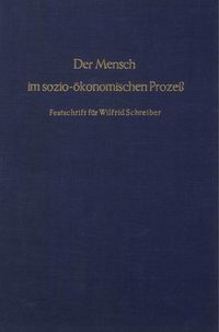Produktbild: Der Mensch im sozio-&ouml;konomischen Proze&szlig;.