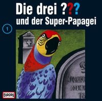 Produktbild: Die drei ??? (1) und der Super-Papagei 