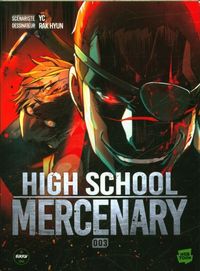 Produktbild: High school mercenary. Tome 3