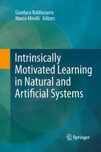 Produktbild: Intrinsically Motivated Learning in Natural and Artificial Systems
