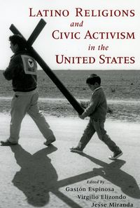 Produktbild: Latino Religions and Civic Activism in the United States