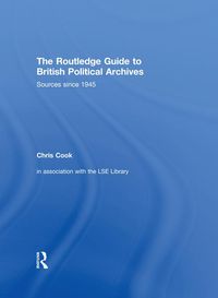 Produktbild: The Routledge Guide to British Political Archives