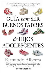 Produktbild: Guia Para Ser Buenos Padres de Hijos Adolescentes