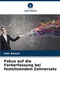 Produktbild: Fokus auf die Farberfassung bei festsitzendem Zahnersatz