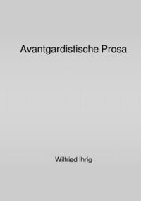 Produktbild: Avantgardistische Prosa