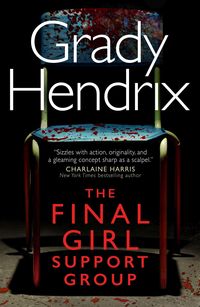 Produktbild: Hendrix, G: Final Girl Support Group