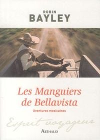 Produktbild: Les manguiers de Bellavista