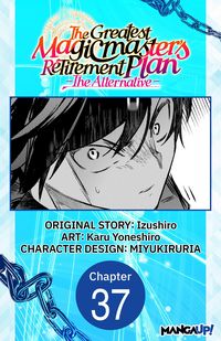 Produktbild: The Greatest Magicmaster's Retirement Plan - The Alternative - #037