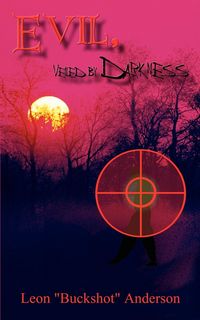 Produktbild: Evil, Veiled by Darkness