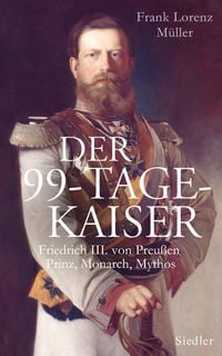 Produktbild: Der 99-Tage-Kaiser